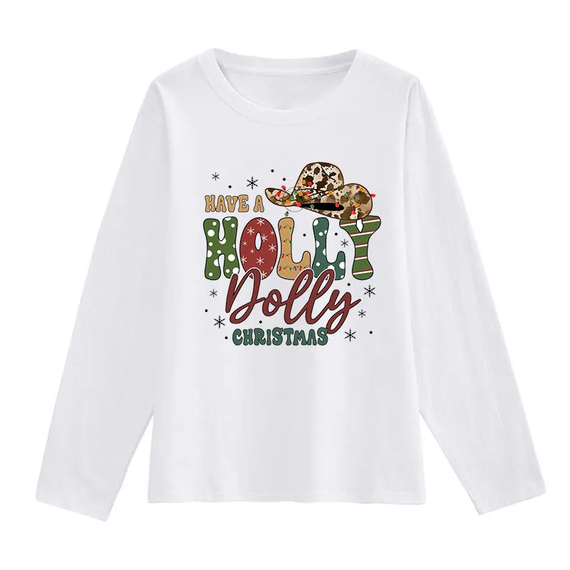 Have A Holly Dolly Christmas White T-Shirts